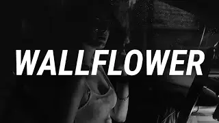 Powfu, Ouse & Snøw - wallflower (Lyrics)