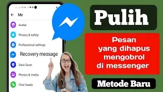 Bagaimana memulihkan pesan yang dihapus di messenger (pembaruan baru 2024) Memulihkan pesan Facebook