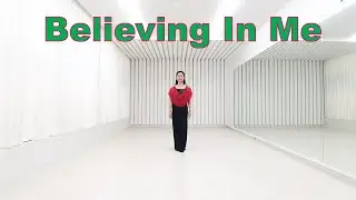 Believing In Me Line Dance (Intermediate Level)