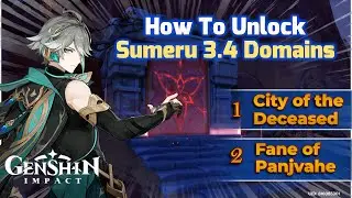 How to Unlock Domains - Desert of Hadramaveth |Genshin Impact 3.4 #genshinimpact #sumeru #hoyoverse