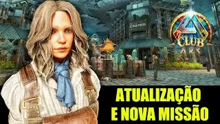 CLUB ARK - NOVA MISSÃO E UPDATES - MELHOROU? - ARK ASCENDED