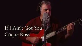 If I Ain't Got You - Alicia Keys (solo cover)