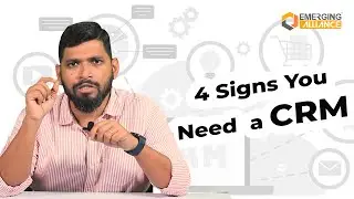 4 Signs you need a CRM| Emerging Alliance