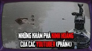 Những Khám Phá KINH HOÀNG Của Các Youtuber - Phần 4