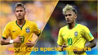 Neymar jr World Cup Special Moments