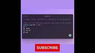 Guess the Output in JavaScript Problem-18 | JavaScript  Questions  
