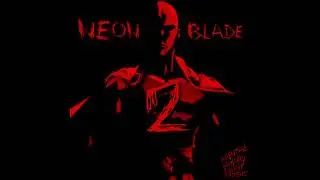 NEON BLADE 2