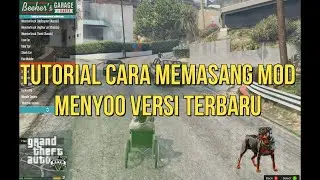 TUTORIAL CARA MEMASANG MOD MENYOO VERSI TERBARU AUTO WORK 100%