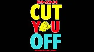 Razah - Cut You Off