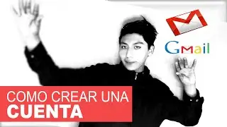 📧COMO CREAR UNA CUENTA DE GMAIL O CORREO ELECTRONICO 2021