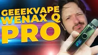 Geekvape Wenax Q Pro Does Geekvape Stand out ?