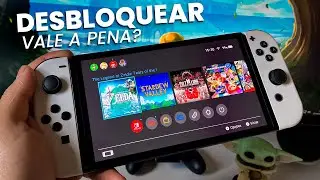 Desbloquear o Nintendo Switch OLED vale a pena?