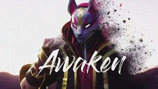 Awaken ( ft. Valerie Broussard ) | Cinematic - Fortnite | Xcali ft M1K3Editz