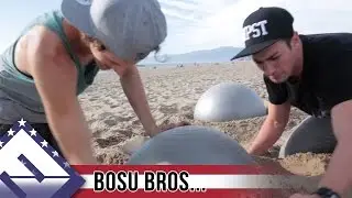 Bosu Bros | Jesse & Cory | Flow