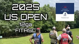 2025 US OPEN- 12ga FITASC