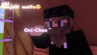 @hitzeedceha - Abi menjadi waifu baru? || Animasi minecraft