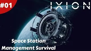 Post Apocalyptic Space Station City Builder Inspired By Frostpunk - IXION - #01 - Gameplay