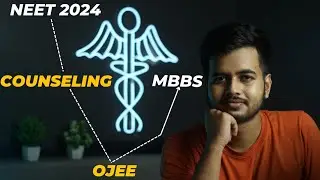 NEET 2024 TO COUNSELING IN ODISHA !! Roadmap to Counseling #ojee #neet2024 #mbbs #doctor #counseling