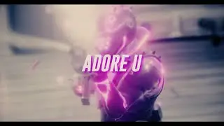 Adore u | Fortnite Montage [Scrap]