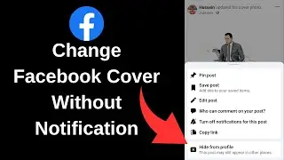 Change Facebook Cover Photo Without Notification