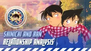 Shinichi Kudo and Ran Mouri | Relationship Analysis | DCPH Anime and Manga