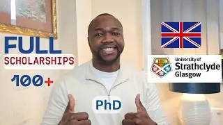 101 PhD Scholarships in the UK for International Students. The Ultimate Guide for Success