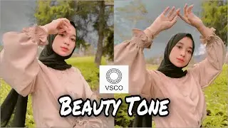 Tutorial Edit Foto Ala Selebgram | Beauty Tone | VSCO Fullpack