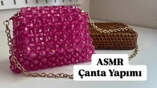 ASMR Boncuk Çanta Yapımı