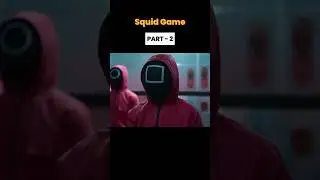 Squid Game (Part - 2) | रोंगटे खड़े कर देने वाला खेल | #shortfeed #shortvideo