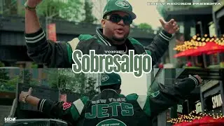 Yongel - SOBRESALGO (Video Oficial)