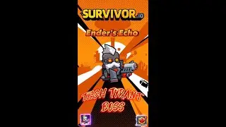SURVIVOR.IO 🔫 : Ender’s Echo Boss 😈 | Tech Tyrant 🛰️