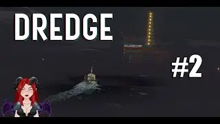 What Lies Beneath - DREDGE