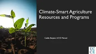 #9: Climate-Smart Agriculture Resources and Programs with Caddie Bergren
