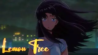 AMV - Lemon Tree
