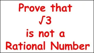 Prove that root 3 is not a rational number