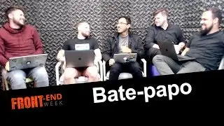 #003 - Bate-papo | Front-End Week 2017