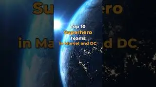 Top 10 Superhero Teams in Marvel and DC  #top10 #shortsfeed #shorts