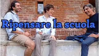 Ripensare la scuola - con il professore Mauro Saverio Tassi