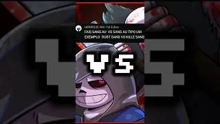 DUST SANS VS HORROR SANS 🤔 #curiosidades #rumoaos3k #memes #comenta