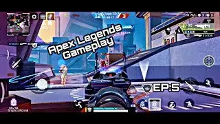 Apex Legends Mobile gameplay 2023 PART : 5
