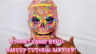 My Lost Candy Skull Makeup Tutorial Rawview!