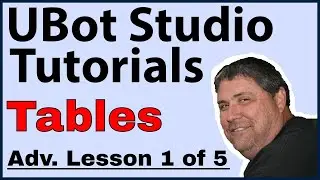 Ubot Studio Tutorials: Tables - Advanced Lesson 1 of 5