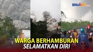 Viral Video Detik-detik Menegangkan Warga Berhamburan Saat Gunung Semeru Erupsi