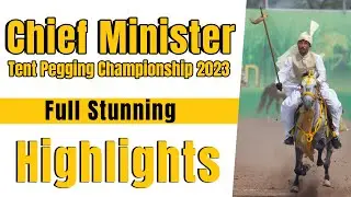 Chief Minister  Tent Pegging Championship 2024 Fortress Stadium Lahore