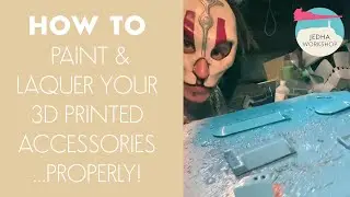 TUTORIAL 11 - HOW TO paint and laquer your 3D printed accessories properly! And cheeky black lines.