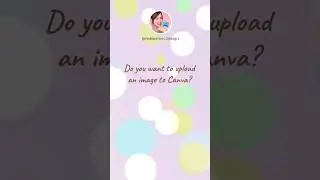 What should you know before uploading an image to Canva?  