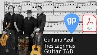 Guitarra Azul - Tres Lagrimas Guitar Tabs [TABS]