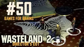 Била, била - и полюбила... ☢️ Wasteland 2 DC #50 ☢️ Слепое Прохождение