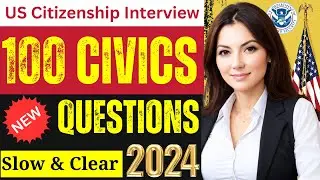 [Full Answers 2024] USCIS Official 100 Civics Questions & Answers 2024 US Citizenship Interview 2024