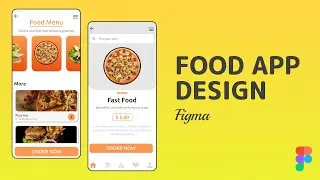 Food App UI Design | Figma UI Tutorial | Mobile Design